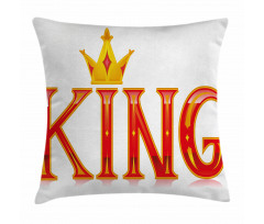 Capital Letter King Words Pillow Cover