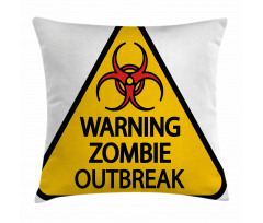 Warning Outbreak Pillow Cover