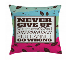 Never Give up Frame Retro Pillow Cover