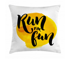 Run for Run Words Pillow Cover