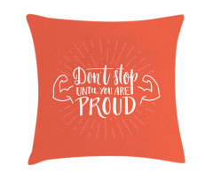 Dont Stop Arms Biceps Pillow Cover