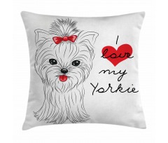 I Love My Yorkie Terrier Pillow Cover