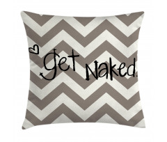 Get Naked Heart Zig Zag Pillow Cover