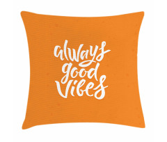 Vibes Positive Pillow Cover