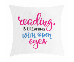 Reading is Dreaming Words Pillow Cover