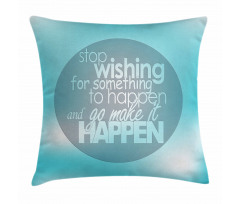 Wise Words on Blue Pillow Cover