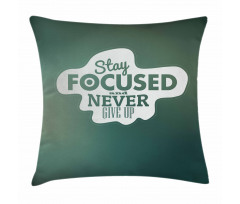 Stay Focused Words Pillow Cover