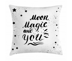 Moon Magic and You Pillow Cover