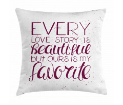 Romance Words Our Story Pillow Cover
