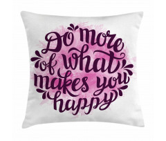 Watercolor Brush Slogan Pillow Cover