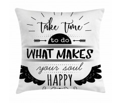 Do What Makes You Happy Pillow Cover