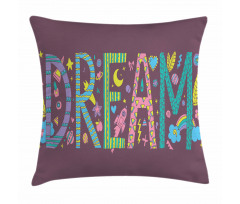 Doodle Art Dream Word Pillow Cover