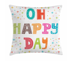 Happy Day Words Pillow Cover