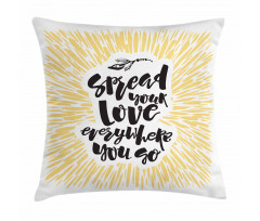 Spread Your Love Pillow Cover