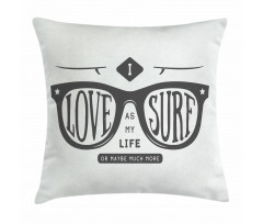 I Love Surf as My Life Pillow Cover