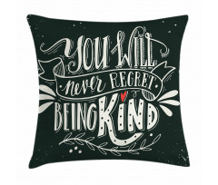Kind Inspirational Phrase Pillow Cover