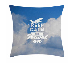 Keep Calm and Travel Pillow Cover