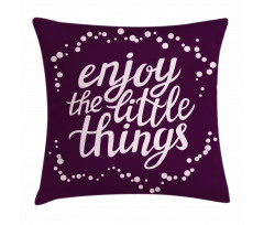 Motivation Boost Phrase Pillow Cover