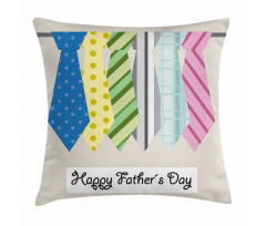 Colorful Dad Ties Theme Pillow Cover