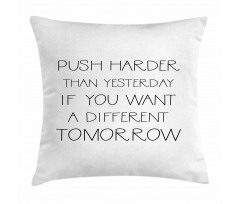 Push Harder Words Pillow Cover