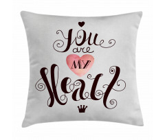 You are My Heart Phrase Pillow Cover