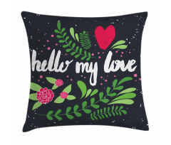 Hello My Love Words Pillow Cover