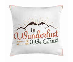 Wanderlust We Trust Text Pillow Cover