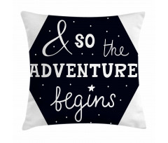 So the Adventure Begins Pillow Cover