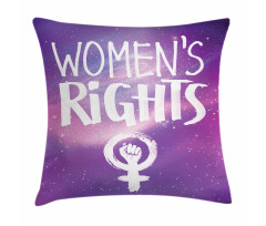 Womens Rights and Fist Pillow Cover