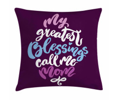 Calligraphic Message Mother Pillow Cover