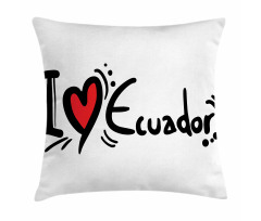 I Heart Ecuador Typography Pillow Cover