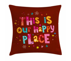 This is Our Happy Place Pillow Cover