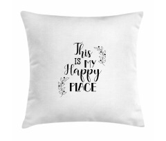 This is My Happy Place Text Pillow Cover