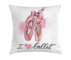 I Love Ballet Typography Pillow Cover