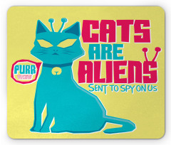 Cats are Aliens Cartoon Mouse Pad