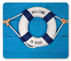 Welcome on Board Sign Mouse Pad