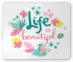 Floral Life Nature Mouse Pad