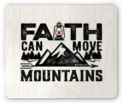 Faith Can Move Mountains Art Mouse Pad