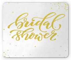 Bride Party Lettering Mouse Pad