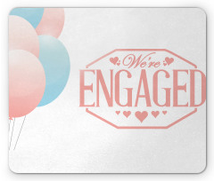 Engagement Text Mouse Pad