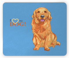 I Love My Dog Mouse Pad