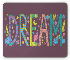 Doodle Art Dream Word Mouse Pad