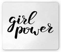 Girl Power Feminist Text Mouse Pad