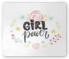 Motivational Girl Power Mouse Pad