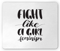 Feminism Through Typo Mouse Pad