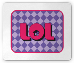 Laugh out Loud Checkered Mouse Pad