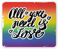 Pride Slogan Mouse Pad