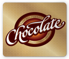 Master Chocolatier Sign Mouse Pad