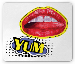 Woman Lips Wording Pop Artwork Mouse Pad