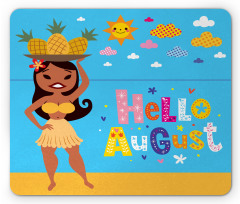 Hello August Text Sun Mouse Pad